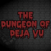 The Dungeon Of Deja Vu screenshot, image №2475889 - RAWG