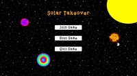 Solar Takeover screenshot, image №3747564 - RAWG