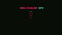 Multicolor Spy screenshot, image №2461982 - RAWG