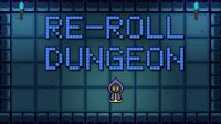 ReRoll Dungeon screenshot, image №3476391 - RAWG