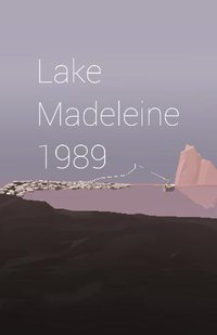 Lake Madeleine screenshot, image №1086687 - RAWG