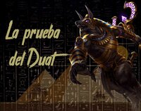 La Prueba del Duat screenshot, image №3654792 - RAWG