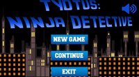 Tyotus: Ninja Detective screenshot, image №1190144 - RAWG