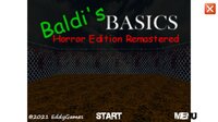 Baldi's Basics Horror Edition Remastered screenshot, image №2662597 - RAWG