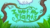 I Wet My Plants screenshot, image №1143487 - RAWG