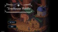 Treehouse Riddle screenshot, image №1719052 - RAWG