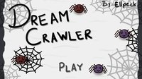 Dream Crawler screenshot, image №1949865 - RAWG