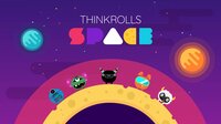 Thinkrolls Space screenshot, image №3657439 - RAWG