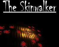 The Skinwalker (grippelYT) screenshot, image №3706064 - RAWG