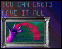 YOU CAN [NOT] HAVE IT ALL screenshot, image №3228904 - RAWG