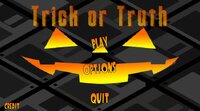 Trick or Truth screenshot, image №2588480 - RAWG