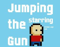 Jumping the Gun (WallJumpGames) screenshot, image №2883989 - RAWG