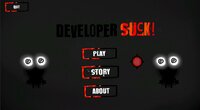 Developer Suck screenshot, image №2795664 - RAWG