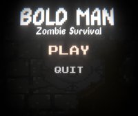 Bold Man Zombie Survival screenshot, image №2264848 - RAWG