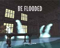 Be Flooded by The HarryLuke screenshot, image №1617053 - RAWG