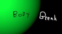 body break screenshot, image №2729956 - RAWG