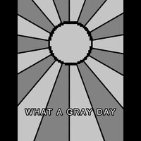 What a Gray Day screenshot, image №2576791 - RAWG