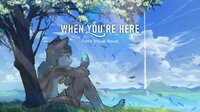 When You Are Here [Demo Visual Novel] screenshot, image №3635926 - RAWG