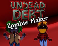Undead Debt: Zombie Maker screenshot, image №1744496 - RAWG