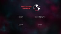 Apocalypse Not Now screenshot, image №2284234 - RAWG