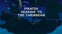 Pirates Heading to the Caribbean screenshot, image №3601300 - RAWG