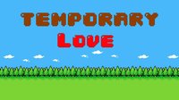 Temporary Love screenshot, image №1238305 - RAWG