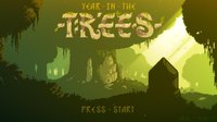 Year In The Trees screenshot, image №1715344 - RAWG