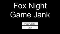 Fox Night Game Jank screenshot, image №2511930 - RAWG