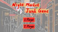 Night Market Junk Game screenshot, image №2424486 - RAWG