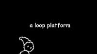 a loop platform screenshot, image №2962866 - RAWG