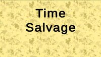 Time Salvage screenshot, image №3720043 - RAWG