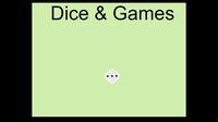 Dice & Games screenshot, image №3481398 - RAWG