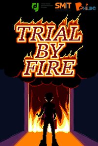 Trial by Fire (CarebearDrew, Benilde GameDev, Rappy_, HaruTakigawa, Expellon) screenshot, image №2761619 - RAWG