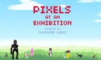 Pixels at an Exhibition screenshot, image №1029122 - RAWG