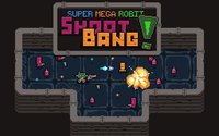 Super Mega Robit: Shoot Bang! screenshot, image №2113761 - RAWG