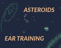 Asteroids Ear Training screenshot, image №2974973 - RAWG