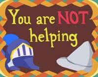 You are NOT helping (prototype) screenshot, image №2450012 - RAWG
