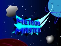 Meteor Master screenshot, image №2424979 - RAWG