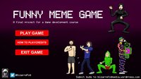 Funny Meme Game screenshot, image №1082857 - RAWG