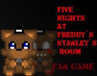 Five Nights at Freddy`s Stanley`s Room screenshot, image №3287894 - RAWG