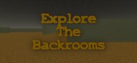 Explore The Backrooms By Quepot screenshot, image №3752528 - RAWG