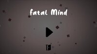 FatalMind Demo (Android) screenshot, image №3786213 - RAWG