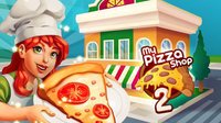 My Pizza Shop 2 - Italian Restaurant Manager Game screenshot, image №1566995 - RAWG