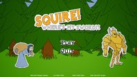 Squire! Where's my sword?! screenshot, image №1097496 - RAWG