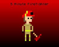 5 Minute Firefighter screenshot, image №2171402 - RAWG
