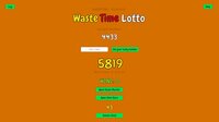 Waste Time Lotto screenshot, image №4174443 - RAWG