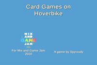 Card Games on Hoverbikes screenshot, image №2601387 - RAWG