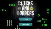 Clicks and Robbers screenshot, image №3862107 - RAWG