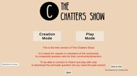 The Chatters Show Free Version screenshot, image №2921967 - RAWG