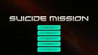 Suicide Mission screenshot, image №1719139 - RAWG